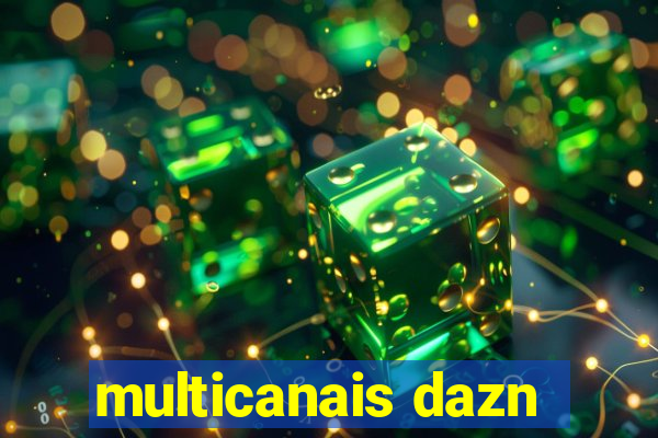 multicanais dazn